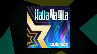 Hava Nagila  Quiqman SMX Cut [upl. by Arihsaj]