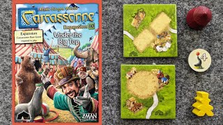 WHATS NEW Carcassonne Expansion 10 Under the Big Top plus PLAYTHROUGH and RANKING [upl. by Stargell]