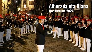 Alborada y Diana  Alarde Hondarribia 2024  Txingudi Online [upl. by Ayotna73]