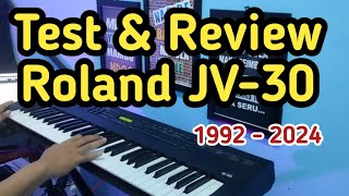 Roland JV  30 tone  voice  test and review 2024 [upl. by Silsbye]