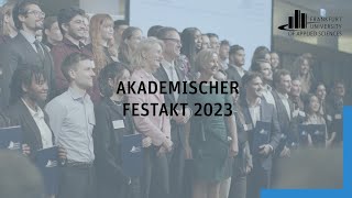 Akademischer Festakt 2023  Frankfurt UAS [upl. by Aineg]