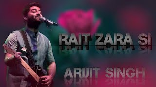 RAIT ZARA SI LYRICS SONG BY ARIJIT SINGH ampSHASHAA TIRUPATI ArijitSingh SashaaTirupatiARRahman [upl. by Notsruht212]