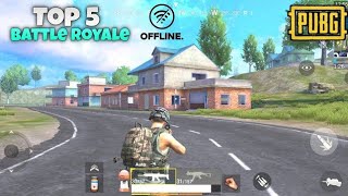 Top 5 Best Offline Battle Royale Game Like Pubg  top battle royale games for android [upl. by Nnyleuqaj]