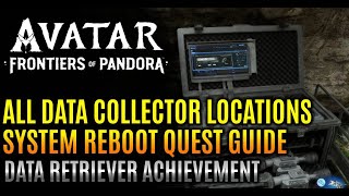 All Data Collector Locations  Data Retriever Achievement Guide  Avatar Frontiers of Pandora [upl. by Cecilia]