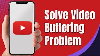 How To Solve Youtube Video Buffering Problem  YouTube buffering issues Today 2024 [upl. by Fiertz]