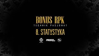 Bonus RPK  STATYSTYKA  Prod WOWO [upl. by Laveen]