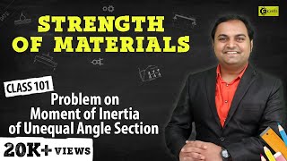 Problems on Moment of Inertia of Unequal Angle Section  Moment of Inertia  Strength of Materials [upl. by Ocirred321]