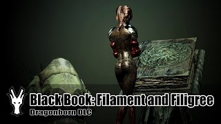 Black Book Filament and Filigree Quest  Dragonborn  The Elder Scrolls V Skyrim [upl. by Snyder]