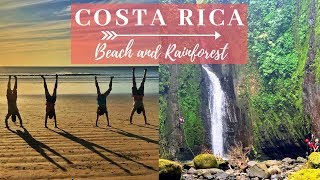 COSTA RICA ADVENTURE  Beach and Rainforest Travel  Traveling Graces [upl. by Birkett]