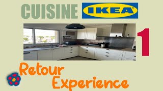 Retour dexpérience Cuisine IKEA  Conception achat et montage 12 [upl. by Megargee]