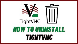 How To Uninstall TightVNC in Windows 10 4 uninstall methods [upl. by Lovering]