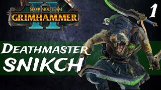 Total War Warhammer 2  SFO Grimhammer II  Deathmaster Snikch Campaign 1  Everything is Permitted [upl. by Thorpe]