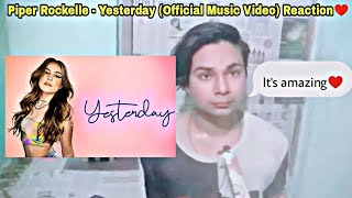 Piper Rockelle  Yesterday Official Music Video Reaction Emotional [upl. by Huttan]