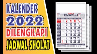 Kalender 2022 Lengkap dengan Jadwal Sholat [upl. by Wallis]