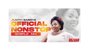 BEST OF JUDITH BABIRYE GOSPEL MIX 2024Mukama wanjagala Omwoyo Obuntu Obutono uganda [upl. by Latsryc401]