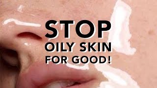 How To Control Oily Skin • Regulate Sebum Production FOR GOOD [upl. by Rhines]