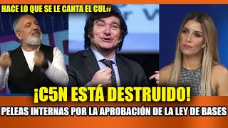 359  C5N DESTRUIDO  Peleas internas por la aprobación de la ley de bases [upl. by Whitford]