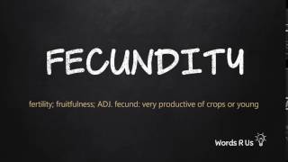 How to Pronounce FECUNDITY in American English [upl. by Zacks]