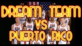 THE DREAM TEAM vs PUERTO RICO  JUNE 4TH 1992  PORTLAND OREGON USA [upl. by Yila]