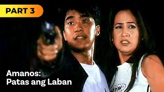 Amanos Patas ang Laban FULL MOVIE Part 3  Jestoni Alarcon Victor Neri [upl. by Bollay]