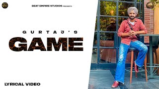 GAME Official Song  GURTAJ  New Punjabi Songs 2021  Sky Digital  Latest Punjabi Songs 2021 [upl. by Faith]