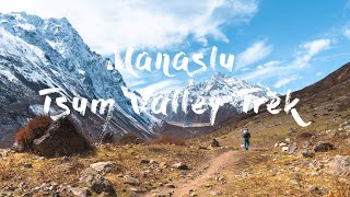 Manaslu Tsum Valley ⎸ Trekking Nepal’s Hidden Gem [upl. by Ohaus]