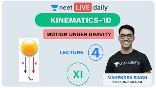 NEET 2020 Kinematics 1D  L 4  Class 11  NEET Physics  Unacademy NEET  Mahendra Sir [upl. by Odab230]