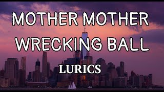 Wrecking Ball  Mother Mother TikTok VersionSpeed up Lurics [upl. by Magill]