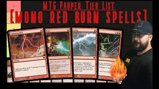 MTG Pauper Tier List quotMono Red Burn Spellsquot [upl. by Ardnoyek229]