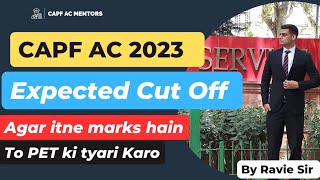 PET ki tyari shuru karo 💪 CAPF AC 2023 Expected Cut Off by Ravie Sir capfac capfac2023 upsccapf [upl. by Bobseine]