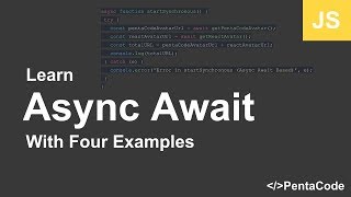 Learn Async Await With Four Examples [upl. by Ah783]