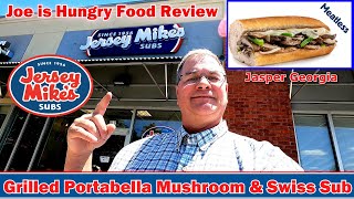 Jersey Mike’s® New Grilled Portabella Mushroom And Swiss Sub Sandwich Review  Joe is Hungry 🧄🧀🍄 [upl. by Eiramanel]