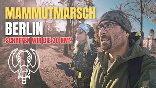 Schaffen wir die 30 KM auf dem Litte Mammutmarsch Berlin 2023 [upl. by Ymaj810]