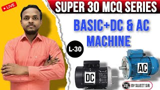 Super30 MCQ Series  Basic  DC amp AC Machine Lec30  BSPHCL TGIII UPPCL TGII ALP amp Technician [upl. by Ilyk94]