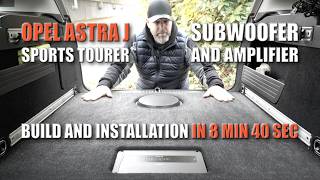 Opel Astra J Sports Tourer subwoofer and amplifier build and install in under 10 min [upl. by Nur342]