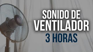 Sonido de Ventilador  3 Horas  Para descansar la mente [upl. by Coral]