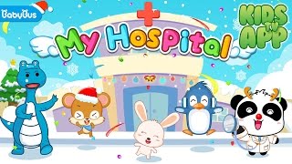 My Hospital  Learning to be a doctor BABYBUS  Best App For Kids [upl. by Dressel]