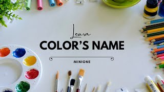 Learn Colors  Preschool Chant  Colors Song for Preschool by minione [upl. by Munroe]