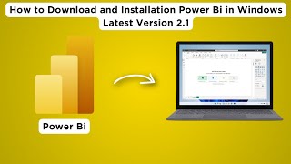 How to Download and Installation Power Bi in Windows Latest Version 21 Power Bi install 2024 [upl. by Eira]