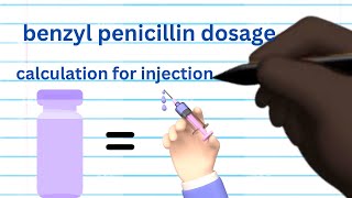 how to calculate benzyl penicillin how to calculate dosage for iv and im injection [upl. by Droflim]