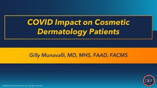 COVID Impact on Cosmetic Dermatology Patients [upl. by Budde]