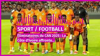 football eliminatoires du can 2025 la cote divoire affronte la sierra leone a san pedro [upl. by Ainomar]