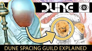 Dune Spacing Guild Explained [upl. by Vanya434]