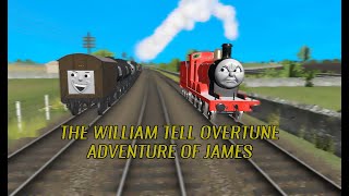 The William Tell OverTune Adventure of James [upl. by Aennaej]