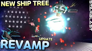 NEW Ship Tree REVAMP  Play with New Lv7 Ships  STARBLASTIO [upl. by Iralav]