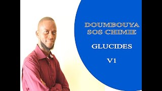 BIOCHIMIE GLUCIDES V1 DÉFINITIONS CLASSIFICATION STRUCTURE DES OSES [upl. by Concordia88]