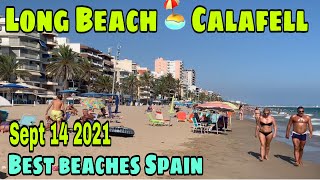 LONG BEACH CALAFELL BEST BEACHES IN SPAIN 🇪🇸 14TH SEPT 2021 [upl. by Kuth]