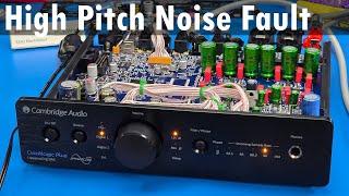 SDG 353 eBay Cambridge Audio DacMagic Plus Repair  High pitched whining noise from output [upl. by Emirac]