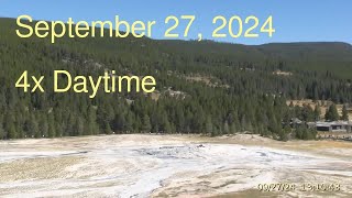 September 27 2024 Upper Geyser Basin Daytime 4x Streaming Camera Archive [upl. by Notyalc268]