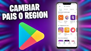 Cómo CAMBIAR el PAÍS o REGIÓN en GOOGLE PLAY STORE ✅ [upl. by Kciredec570]